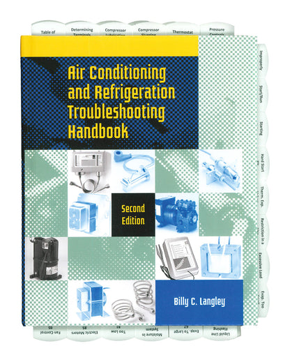 Cover of Air Conditioning and Refrigeration Troubleshooting Handbook 2nd Edition by Billy C. Langley with HVAC component images