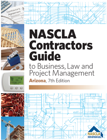 Cover of Arizona NASCLA Contractors Guide 7th Edition focused on business, law, and project management for contractors