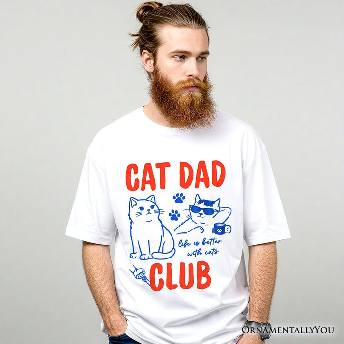 Cat Dad Club Retro T-Shirt, Funny Father's Day Tee T-Shirts OrnamentallyYou