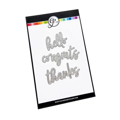 Catherine Pooler - Word Dies - Scripted Sentiments Trio. Die Cuts Hello, Congrats and Thanks. Available at Embellish Away located in Bowmanville Ontario Canada.