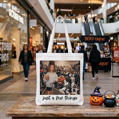 Just a Few Things Halloween Shopping Tote Bag, Funny Spooky Season Decor Lover Gift Shopper