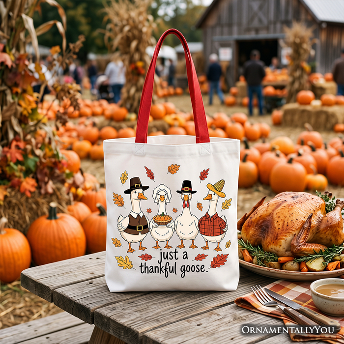 Just a Thankful Goose Tote Bag, Funny Thanksgiving Family Turkey Day Gift Shopper