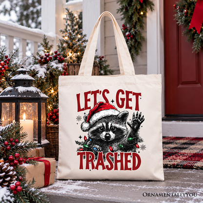 Let's Get Trashed Christmas Raccoon Tote Bag, Funny Gift Shopper Feral Women