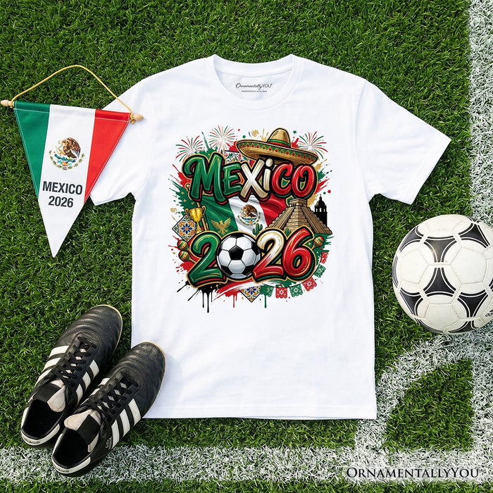 Mexico 2026 Soccer Cup Global Championship T-Shirt, Fans Football Tee T-Shirts OrnamentallyYou White XS