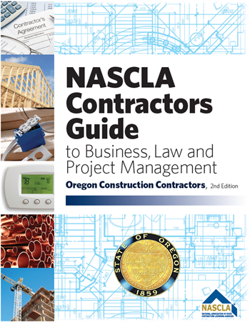 Cover of NASCLA Contractors Guide to Business, Law and Project Management Oregon 2nd Edition with construction and legal imagery