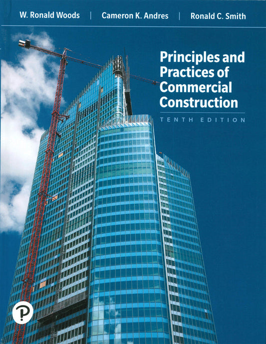 Cover of Principles and Practices of Commercial Construction 10th Edition showing a high-rise glass building under construction with crane
