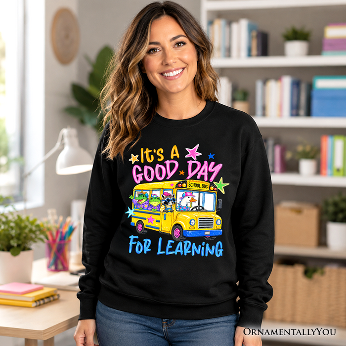School Bus Good Day for Learning Sweatshirt, Funny Back to School Sweater