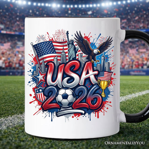USA 2026 Soccer Cup Global Championship Mug, Football Fans Gift Personalized Ceramic Mug OrnamentallyYou Black Handle Non-Custom